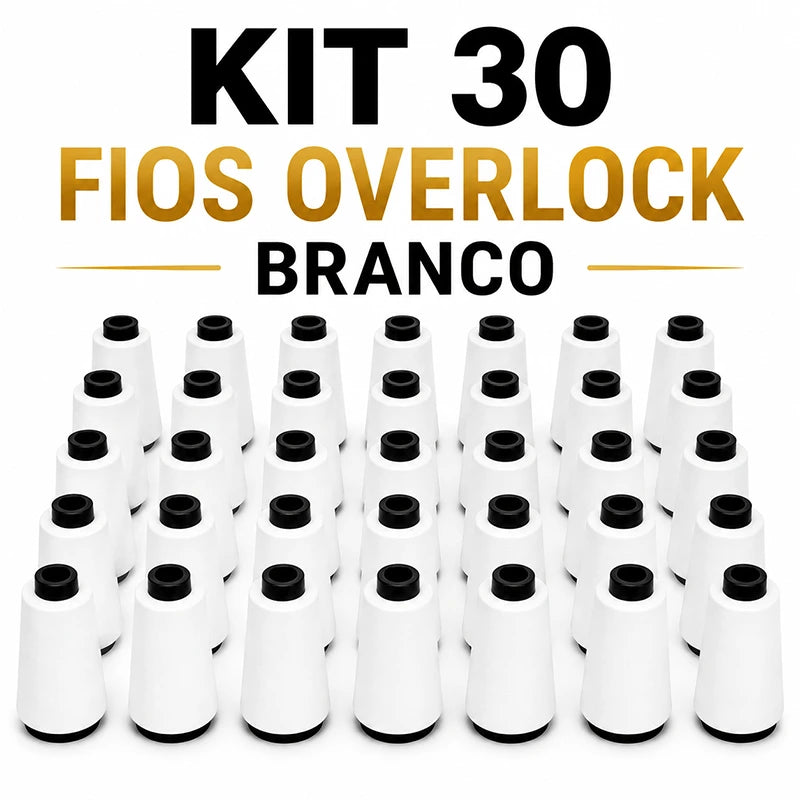Fio Overlock 30 Cones de 500g – Branco – Linha Para Máquina Overloque e Costura Profissional